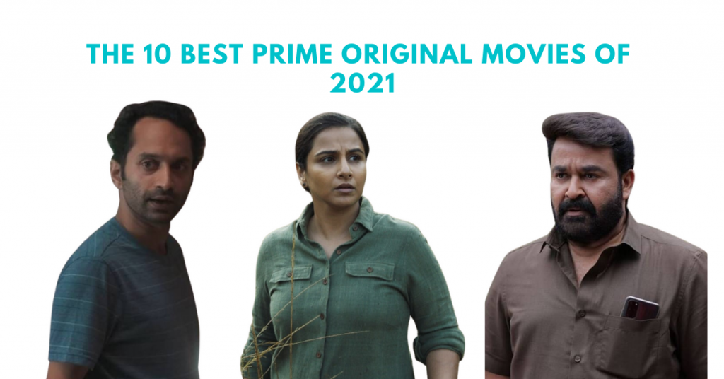 PRIME ORIGINAL MOVIES of 2021 (1)