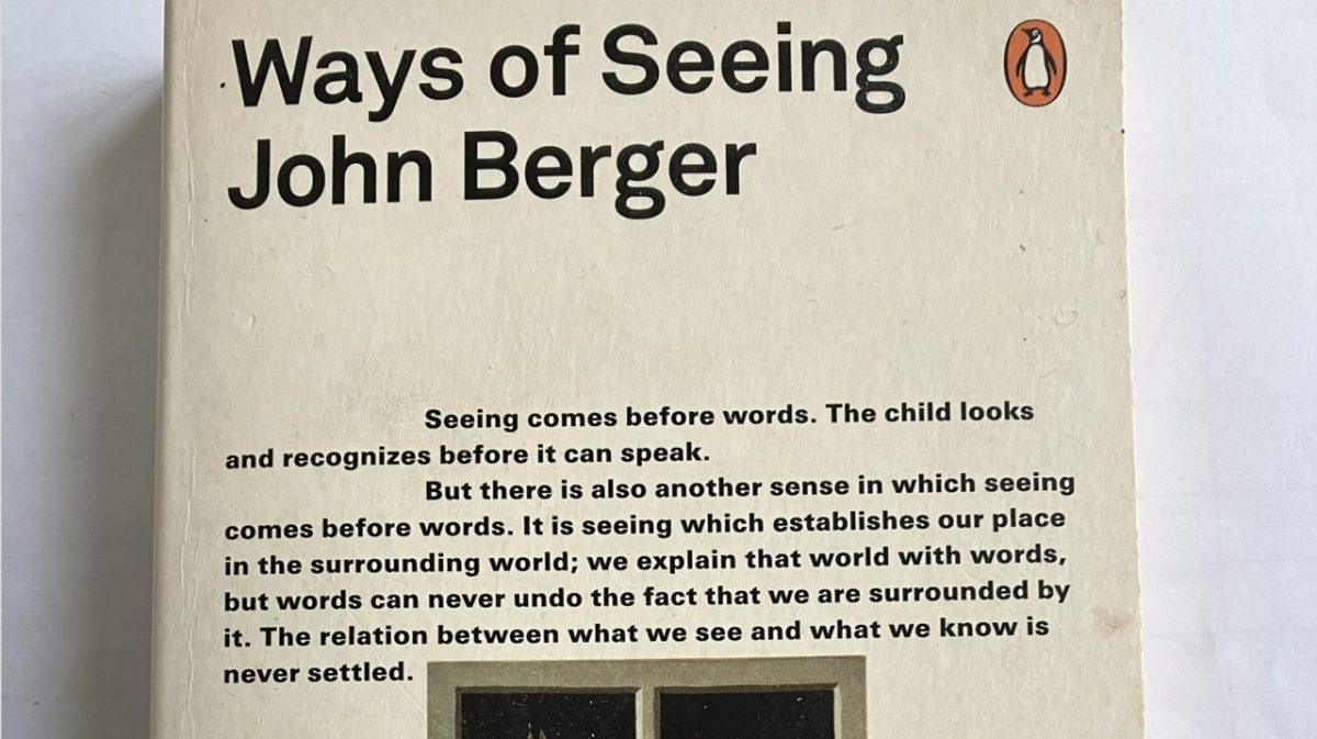 Ways of Seeing by John Berger | 10 Essential Books That Teach You More Than Film School Ever Could!